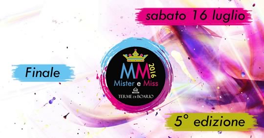 Miss e Mister Terme di Boario 2016