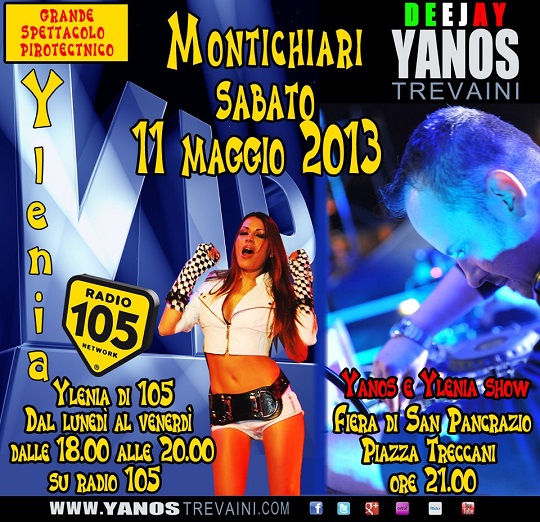 Grande Evento con Yanos Trevaini Dj e Ylenia di Radio 105