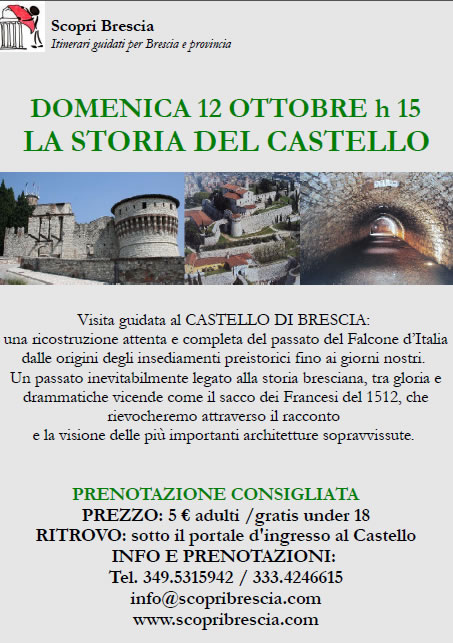 La Storia del Castello con Scopri Brescia