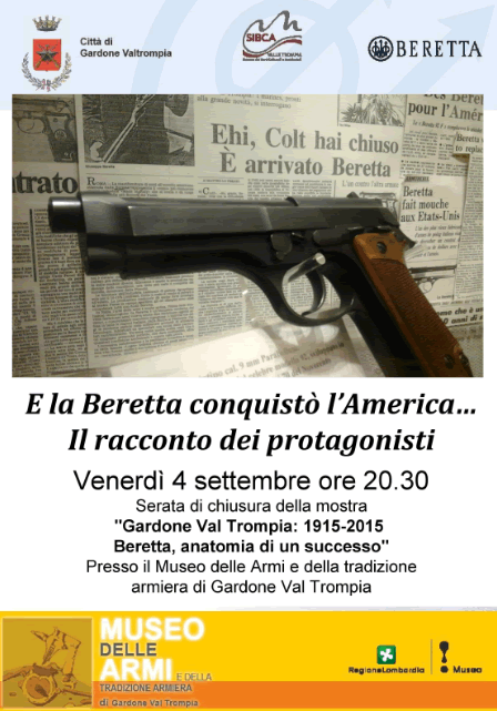 E la Beretta conquistò l'America Il racconto dei protagonisti