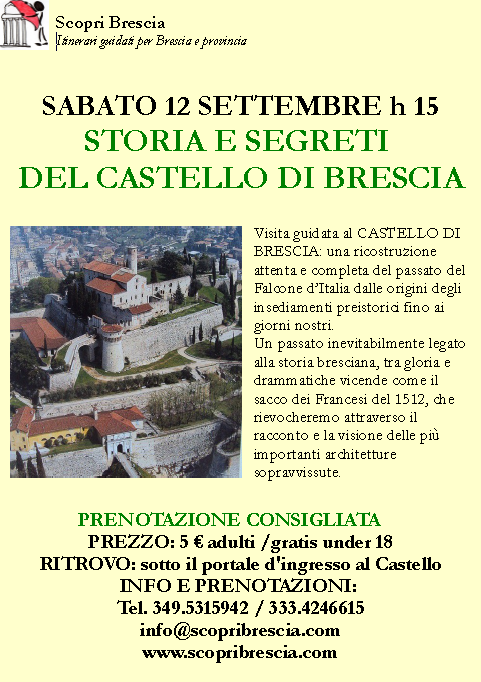 Storia e Segreti del Castello di Brescia