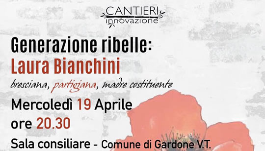 Generazione ribelle: Laura Bianchini a Gardone Val Trompia