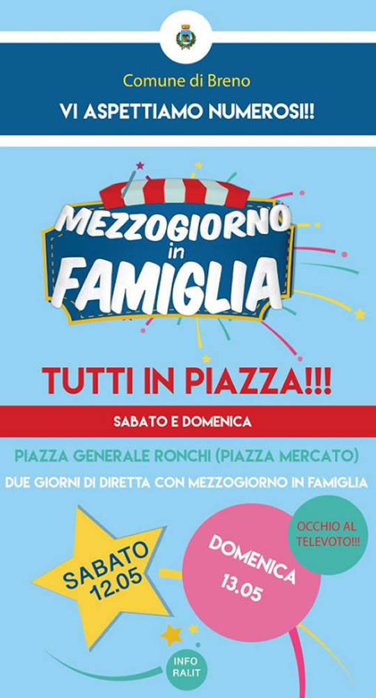 Mezzogiorno in Famiglia a Breno