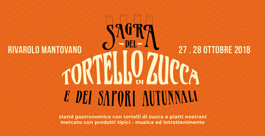 Sagra del Tortello di Zucca a Rivarolo Mantovano