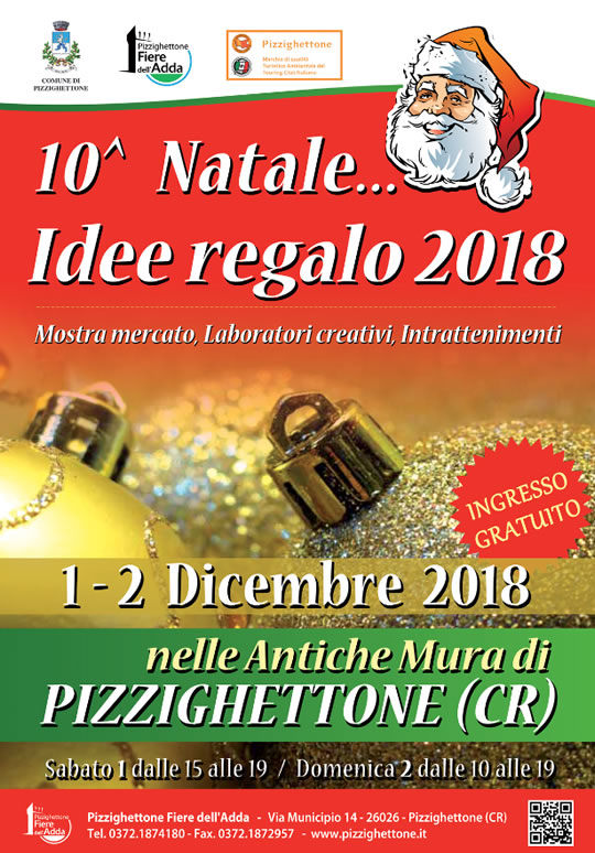 10° Natale.... Idee Regalo 2018 a Pizzighettone 