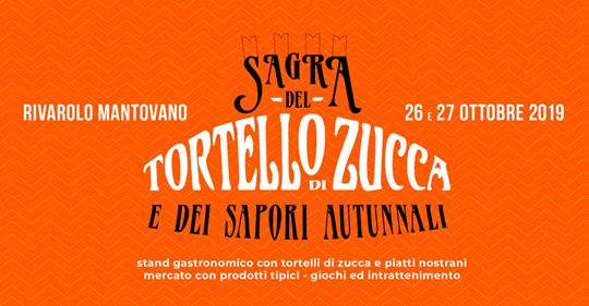 Sagra del Tortello di Zucca a Rivarolo Mantovano