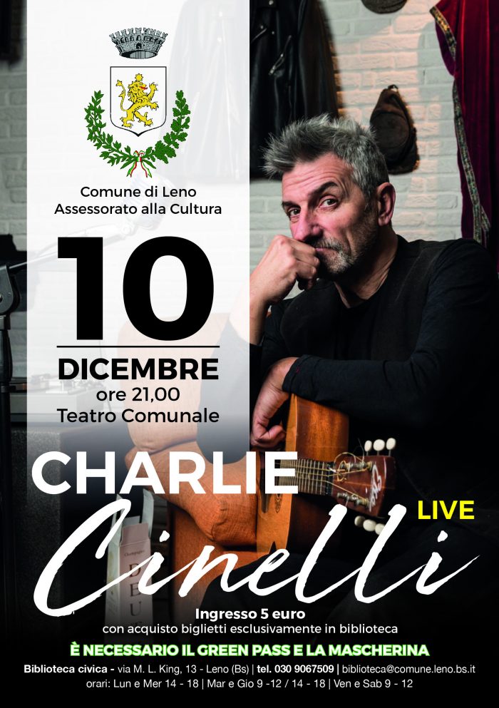 Charlie Cinelli LIVE a Leno