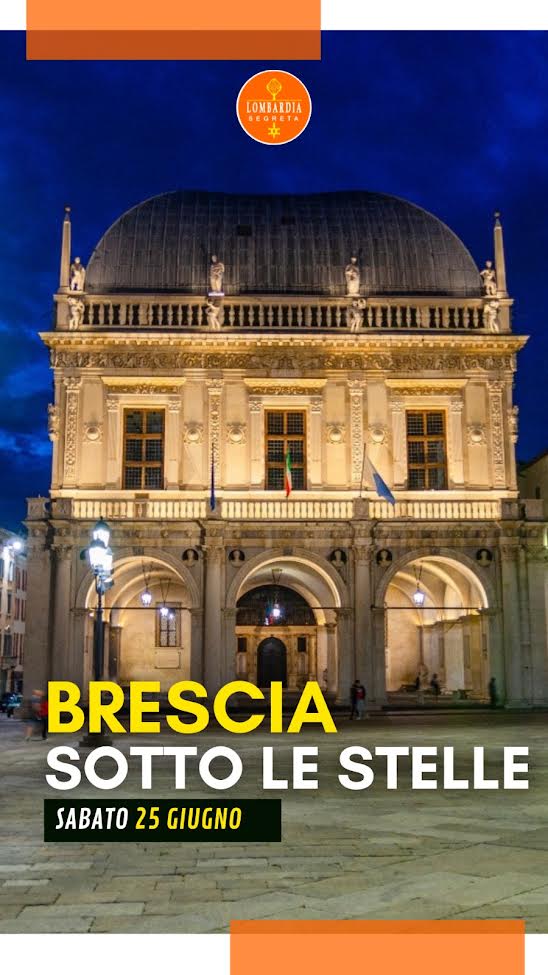 Brescia sotto le stelle: visita guidata serale-notturna