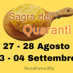 12a edizione Sagra del Quarantì a Roccafranca