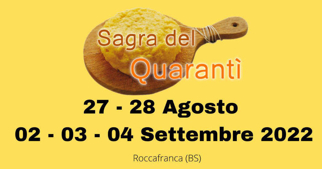 12a edizione Sagra del Quarantì a Roccafranca