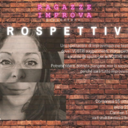 Prospettive - Spettacolo di Improvvisazione Teatrale
