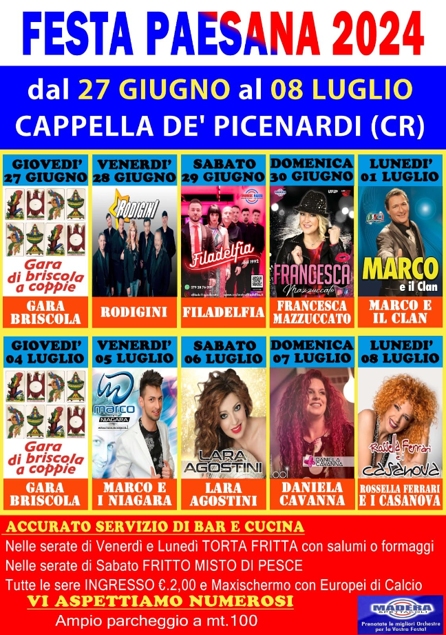 Festa paesana 2024 - Cappella de' Picenardi (CR)
