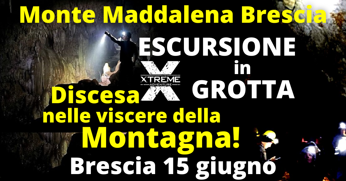 Locandina Escursione nella grotta della Maddalena a Brescia