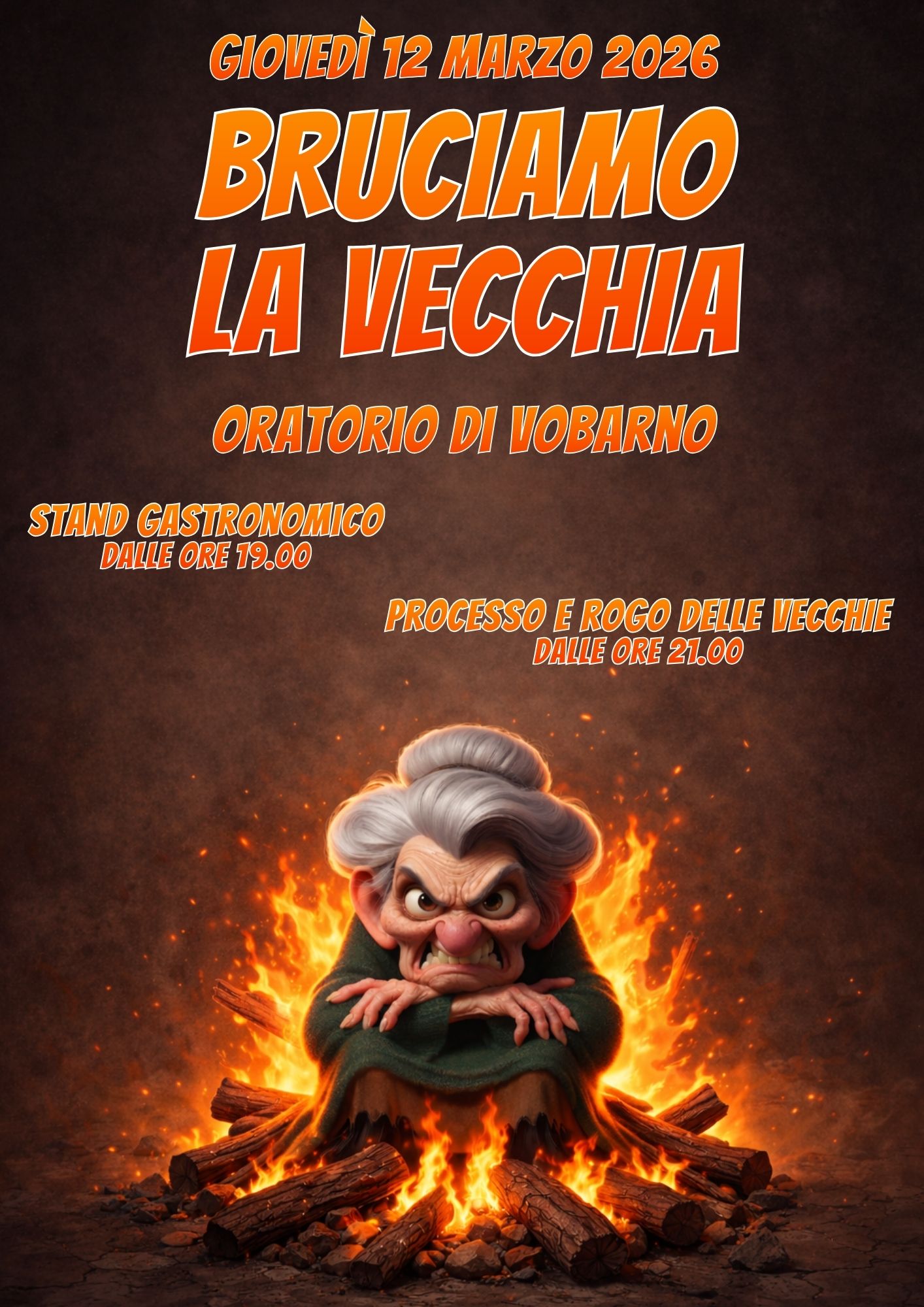 Locandina Bruciamo la vecchia!