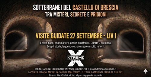 Locandina Visita nei sotterranei del castello di Brescia